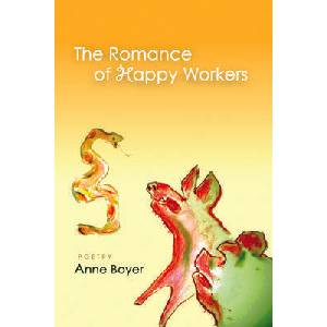 Romance of Happy Workers | Anne Boyer (ISBN: 9781566892148)