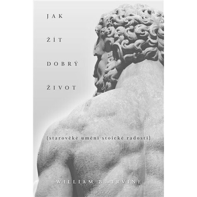 Jak žít dobrý život