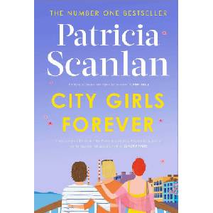 City Girls Forever | Patricia Scanlan (ISBN: 9781398538351)