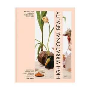 High Vibrational Beauty | Kerrilyn Pamer, Cindy Diprima (ISBN: 9781623369729)