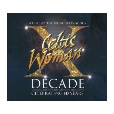 Celtic Woman - Decade - Celebrating 10 Years CD