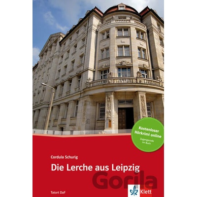 Die Lerche aus Leipzig – Buch + Online MP3 - Klett