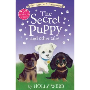 Secret Puppy and Other Tales | Holly Webb, Sophy Williams (ISBN: 9781680104141)