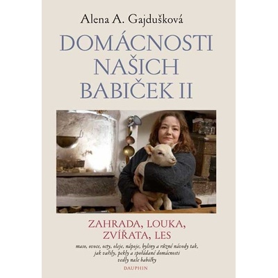 Ing. Daniel Podhradský Domácnosti našich babiček II