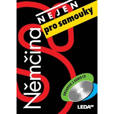 Němčina nejen pro samouky Alena:Zemanová Lucie Nekovářová