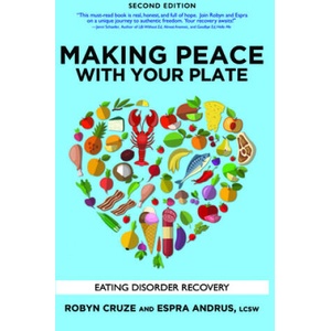 Making Peace with Your Plate | Robyn Cruze, Espra Andrus (ISBN: 9781949481266)