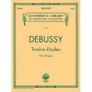 Twelve Etudes for Piano: Piano Solo | Claude Debussy, Claude Debussy (ISBN: 9780793531585)