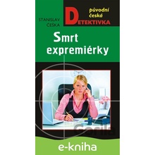 Smrt expremiérky - Stanislav Češka