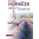 Listy z Provence - Miroslav Horníček