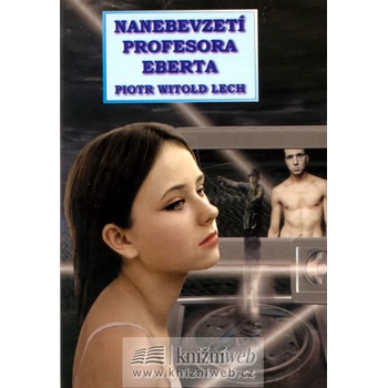 Nanebevzetí profesora Eberta