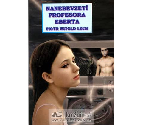 Nanebevzetí profesora Eberta