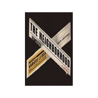 The Neighbourhood Mario Vargas Llosa