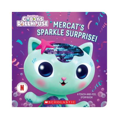 Mercat's Sparkle Surprise: A Touch-And-Feel Storybook (Gabby's Dollhouse) | Scholastic