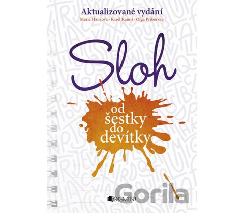 Sloh od šestky do devítky