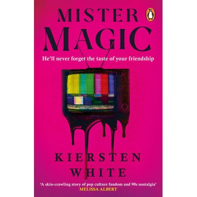 Mister Magic | Kiersten White