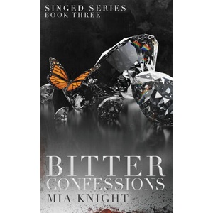 Bitter Confessions | Mia Knight (ISBN: 9781966020134)