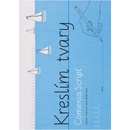 Kreslím tvary: Comenia Script