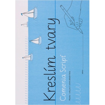 Kreslím tvary: Comenia Script