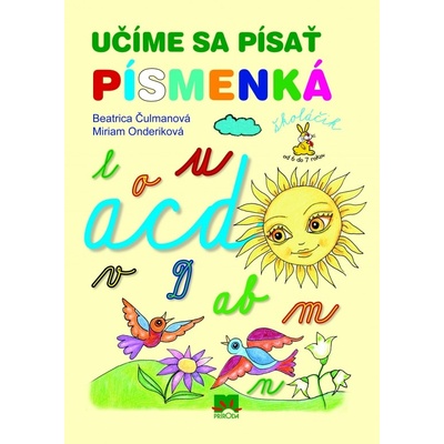 {{POZOR, 0/2 EANY NEPŘESUNUTO , ID14728952}} Učíme sa písať písmenká 2. vydanie