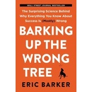 Barking Up the Wrong Tree