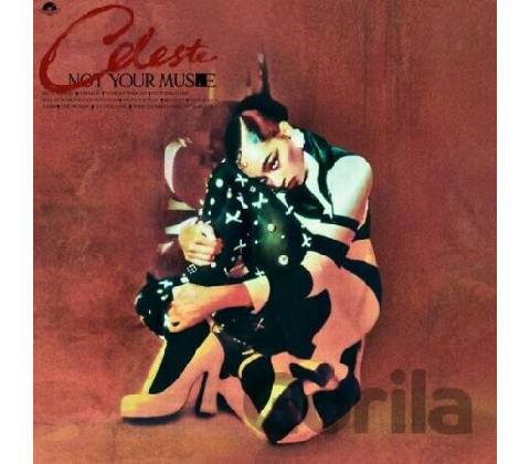 Celeste - Not Your Muse - CD