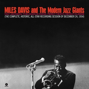 Miles Davis - Miles Davis And The Modern Jazz Giants (Reissue) (180 g) (LP) (8436028697076)