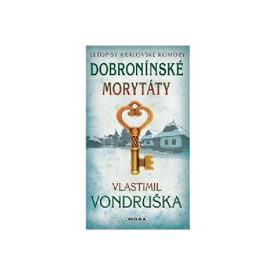 Dobronínské morytáty - Letopisy královské komory
