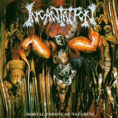 INCANTATION USA - MORTAL THRONE OF NAZARENE
