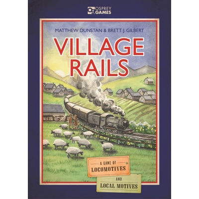 Bloomsbury Publishing Village Rails | Matthew Dunstan, Brett J. Gilbert, Joanna Rosa