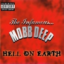 MOBB DEEP: HELL ON EARTH (EXPLICIT), CD