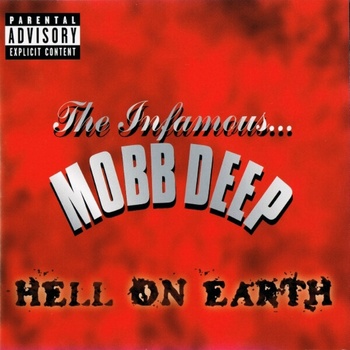 MOBB DEEP: HELL ON EARTH (EXPLICIT), CD