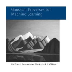 Gaussian Processes for Machine Learning | Rasmussen (ISBN: 9780262182539)
