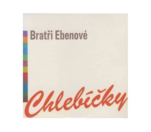Bratři Ebenové Chlebíčky