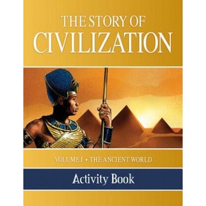 The Story of Civilization Activity Book: Volume I - The Ancient World | Tan Books (ISBN: 9781505105711)