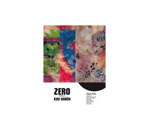 Zero 4 - Kdo ohněm