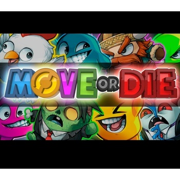 Move or Die