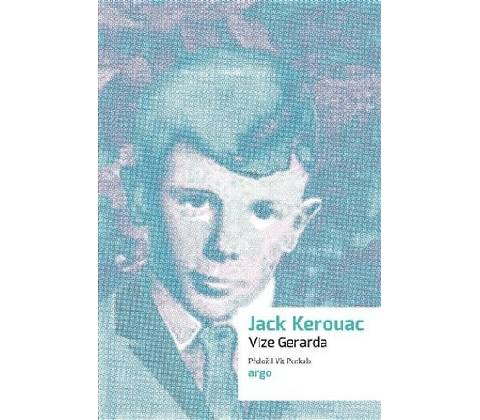Vize Gerarda - Jack Kerouac