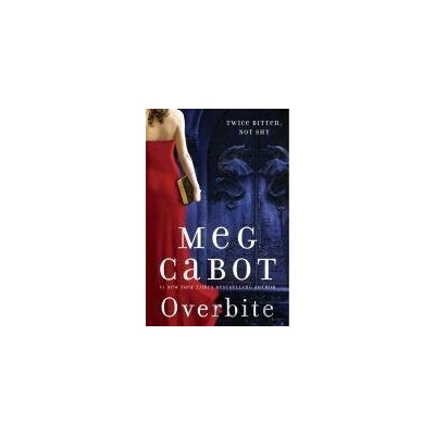 Overbite - Meg Cabot