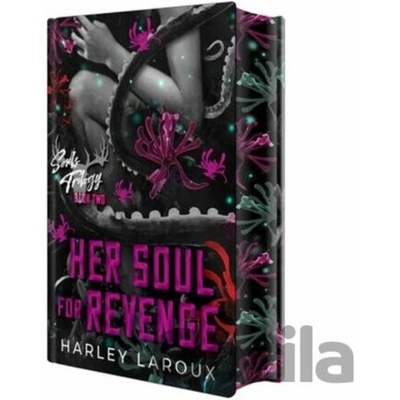 Her Soul for Revenge - Harley Laroux