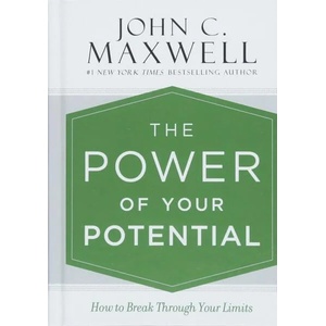 Power of Your Potential | John C. Maxwell (ISBN: 9781455548309)