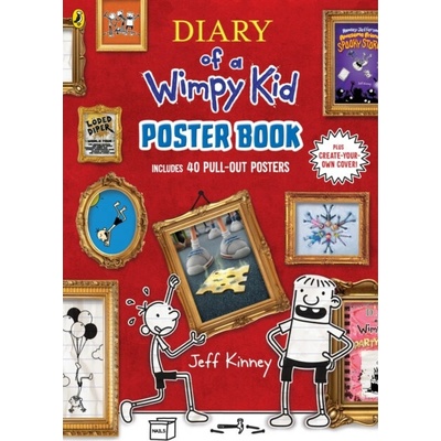 Diary of a Wimpy Kid Poster Book (Includes 40 Pull-Out Posters) - Jeff Kinney