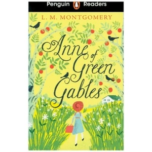 Penguin Readers Level 2: Anne of Green Gables (ISBN: 9780241493083)