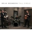 Full Circle Brian Bromberg CD