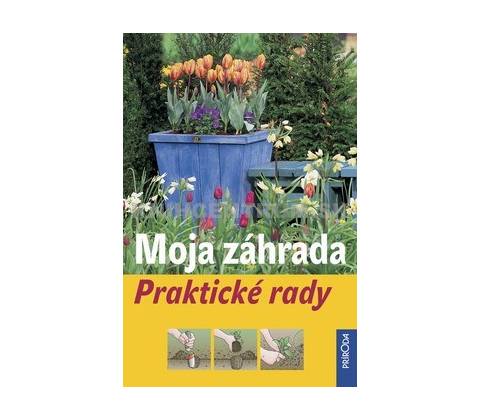 Moja záhrada