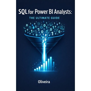 SQL for Power BI Analysts | Oliveira (2026)