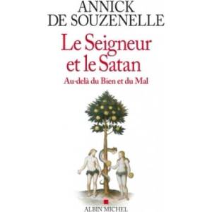 Le Seigneur et le Satan (ISBN: 9782226320179)