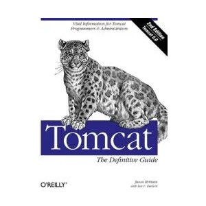 Tomcat the Definitive Guide | Jason Brittain, Ian F. Darwin (ISBN: 9780596101060)