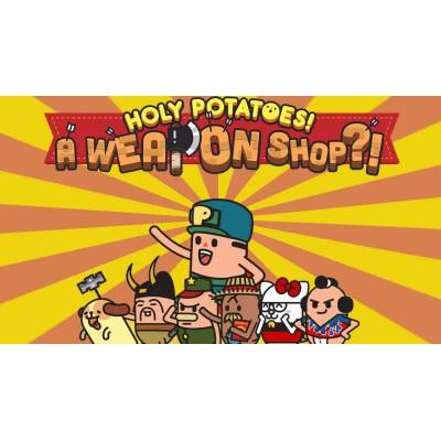 Игра Holy Potatoes! A Weapon Shop? ! за PC Steam, Електронна доставка