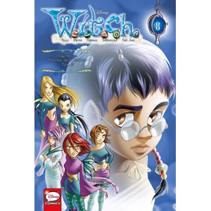 W. I. T. C. H. Часть 3. Кризис двух миров. Том 2 | Элизабетта Ньоне (2023)