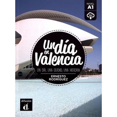 UN DÍA EN VALENCIA